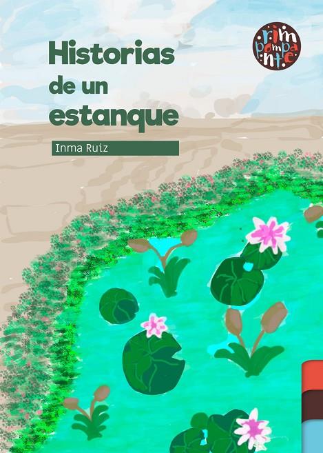 HISTORIAS DE UN ESTANQUE | 9788419798213 | RUIZ, INMA
