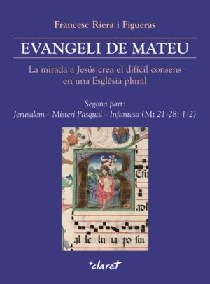 EVANGELI DE MATEU (2) | 9788498464405 | RIERA I FIGUERAS, FRANCESC