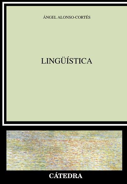 LINGÜÍSTICA | 9788437634388 | ALONSO-CORTÉS, ÁNGEL
