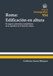ROMA : EDIFICACIÓN EN ALTURA | 9788490539408 | SUÁREZ BLÁZQUEZ,GUILLERMO