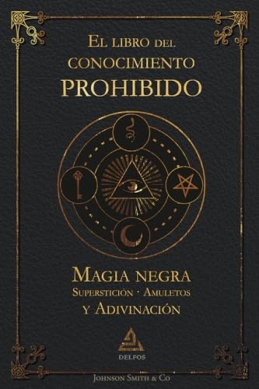 LIBRO DEL CONOCIMIENTO PROHIBIDO, EL | 9788418373961 | ANÓNIMO