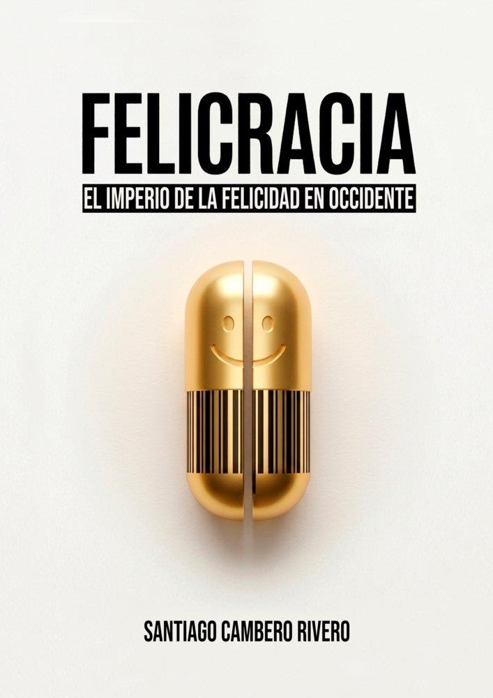 FELICRACIA | 9791388219054 | CAMBERO RIVERO, SANTIAGO