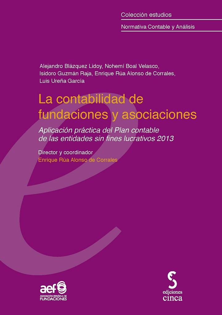CONTABILIDAD DE FUNDACIONES Y ASOCIACIONES, LA | 9788415305507 | BLAZQUEZ LIDOY, ALEJANDRO