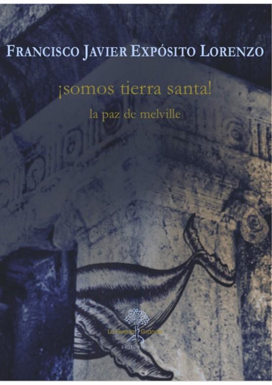 SOMOS TIERRA SANTA! | 9788417118419 | EXPOSITO LORENZO, F. JAVIER