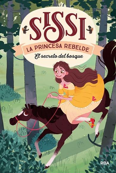 SISSI, LA PRINCESA REBELDE 01. EL SECRETO DEL BOSQUE | 9788427213654 | VILLALOBOS, M. C.