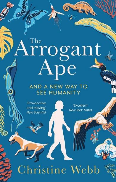 ARROGANT APE, THE | 9781408717745 | WEBB, CHRISTINE