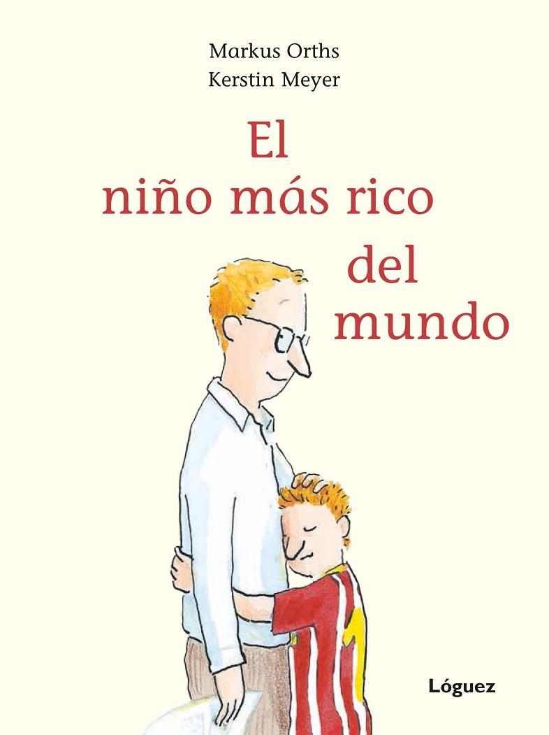 NIÑO MAS RICO DEL MUNDO, EL | 9788494925719 | ORTHS, MARKUS