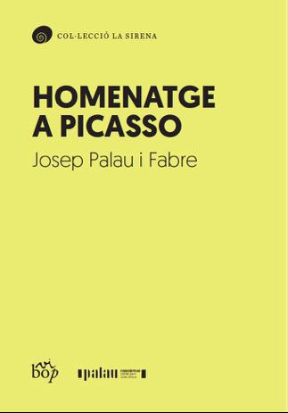 HOMENATGE A PICASSO | 9788412619706 | PALAU I FABRE, JOSEP