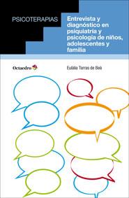 ENTREVISTA Y DIAGNÓSTICO | 9788499215280 | TORRAS DE BEÀ, EULÀLIA