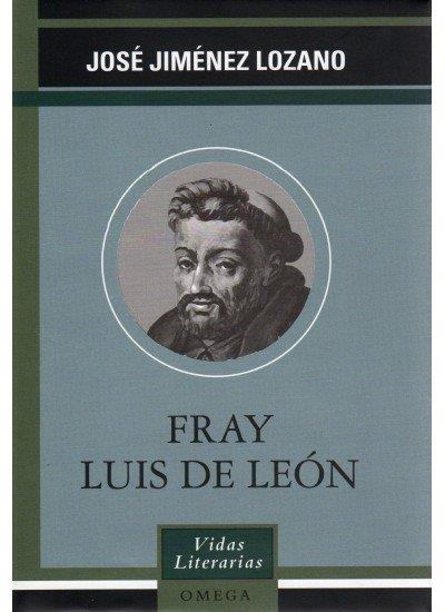 FRAY LUIS DE LEON | 9788428212328 | JIMENEZ LOZANO, JOSE