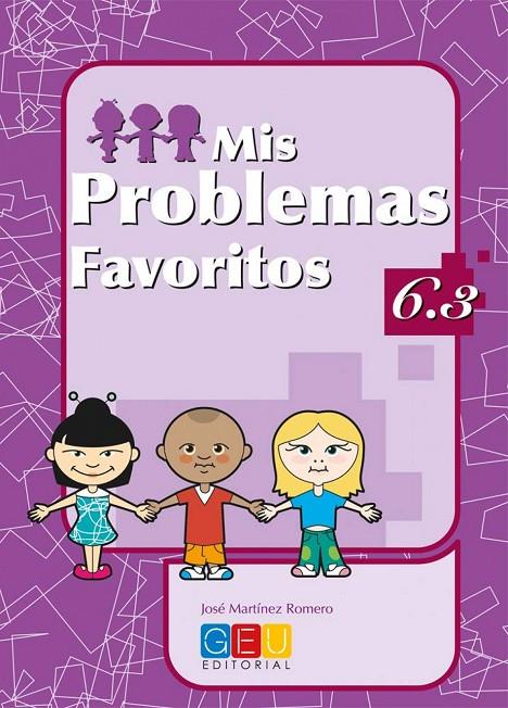 MIS PROBLEMAS FAVORITOS 6.3 | 9788484917922 | MARTÍNEZ ROMERO, JOSÉ