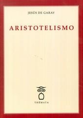 ARISTOTELISMO | 9788494123160 | DE GARAY, JESÚS