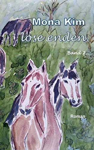 LOSE ENDEN II | 9783751923743 | KIM, MONA