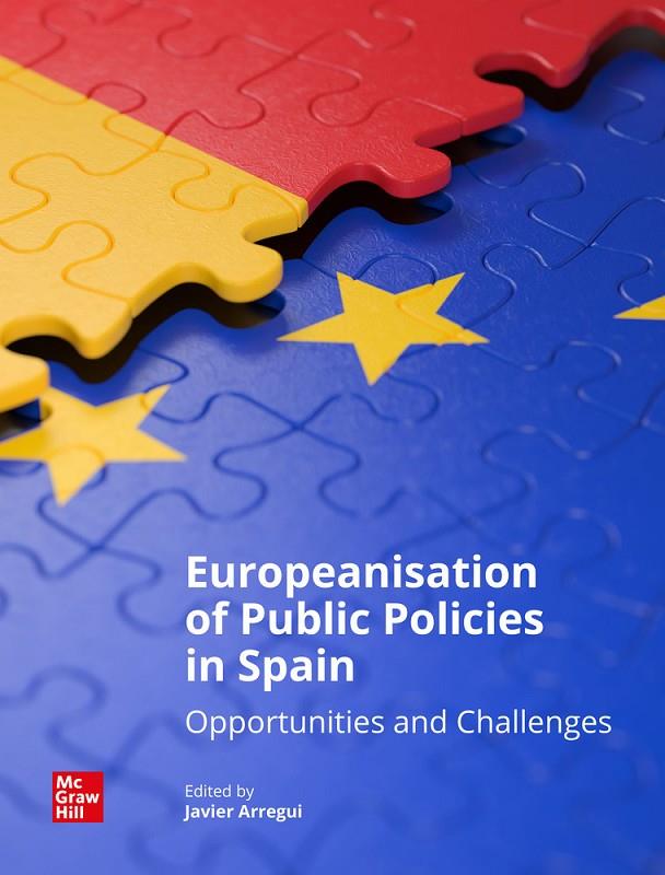 EUROPEANISATION OF PUBLIC POLICIES IN SPAIN | 9788448636562 | ARREGUI, JAVIER
