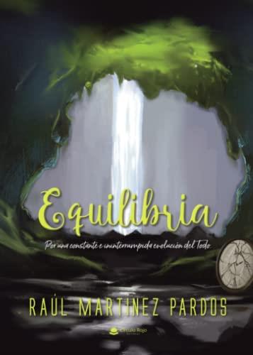 EQUILIBRIA | 9788411555722 | MARTÍNEZ PARDOS, RAÚL