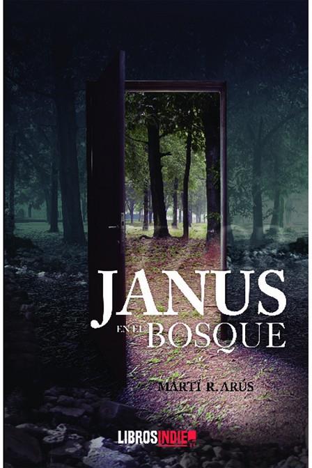 JANUS EN EL BOSQUE | 9788418553349 | R. ARÚS, MARTÍ