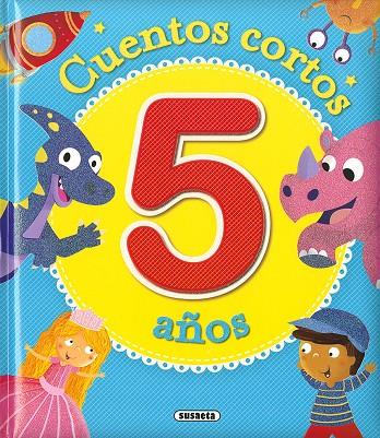CUENTOS CORTOS PARA 5 AÑOS | 9788467765052 | SUSAETA, EQUIPO