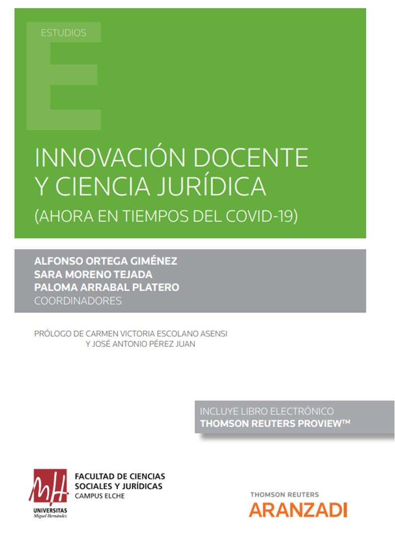 II JORNADA DE INNOVACION DOCENTE Y CIENCIA JURIDICA | 9788413462820 | ORTEGA GIMENEZ, ALFONSO