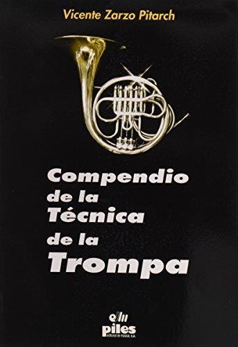COMPENDIO DE LA TÉCNICA DE LA TROMPA | 9788488548818 | ZARZO, VICENTE