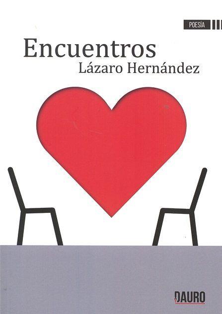 ENCUENTROS | 9788416340705 | HERNÁNDEZ, LÁZARO