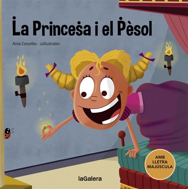 PRINCESA I EL PÈSOL, LA (LLETRA DE PAL) | 9788424668723 | CANYELLES, ANNA