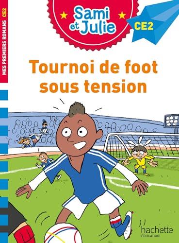 TOURNOI DE FOOT SOUS TENSION | 9782017261193