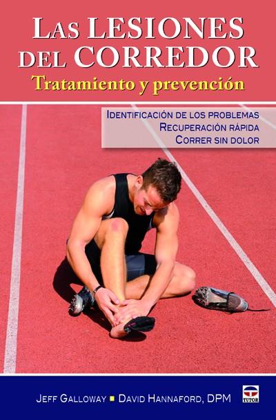 LESIONES DEL CORREDOR, LAS | 9788479028916 | GALLOWAY, JEFF / HANNAFORD, DAVID