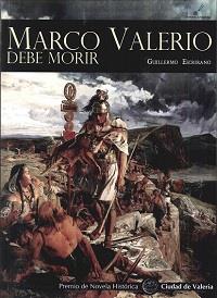 MARCO VALERIO DEBE MORIR | 9788415060543 | ESCRIBANO, GUILLERMO