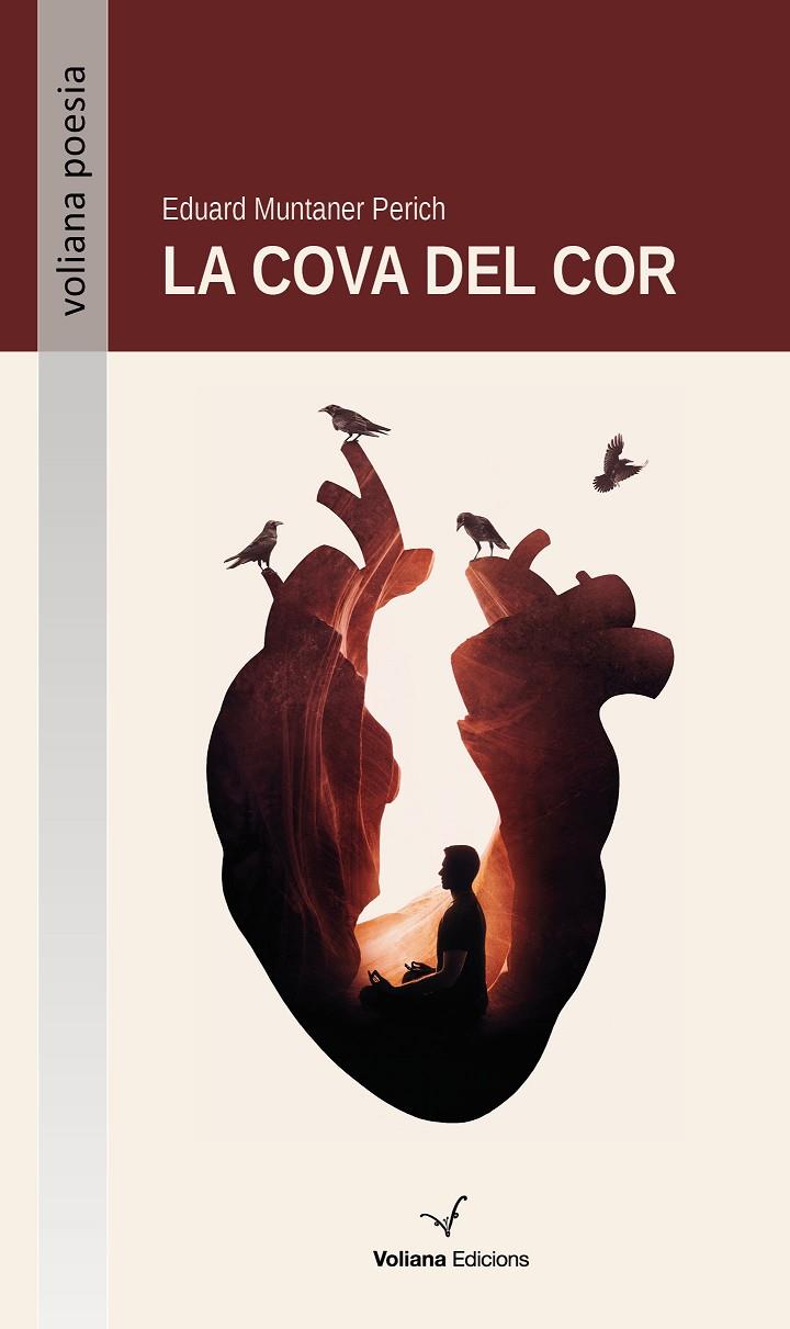 COVA DEL COR, LA | 9788412472585 | MUNTANER PERICH, EDUARD