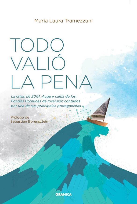 TODO VALIÓ LA PENA | 9786316544209 | TRAMEZZANI, MARÍA LAURA