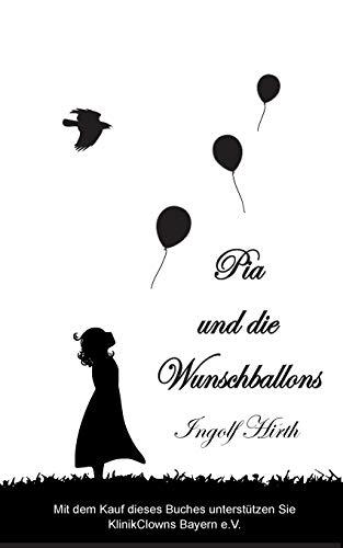 PIA UND DIE WUNSCHBALLONS | 9783735722249 | HIRTH, INGOLF