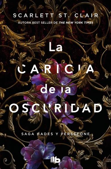CARICIA DE LA OSCURIDAD, LA (SAGA HADES 1) | 9788413148953 | ST. CLAIR, SCARLETT