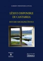 LEXICO DISPONIBLE DE CANTABRIA | 9788490123379 | FERNANDEZ JUNCAL, CARMEN