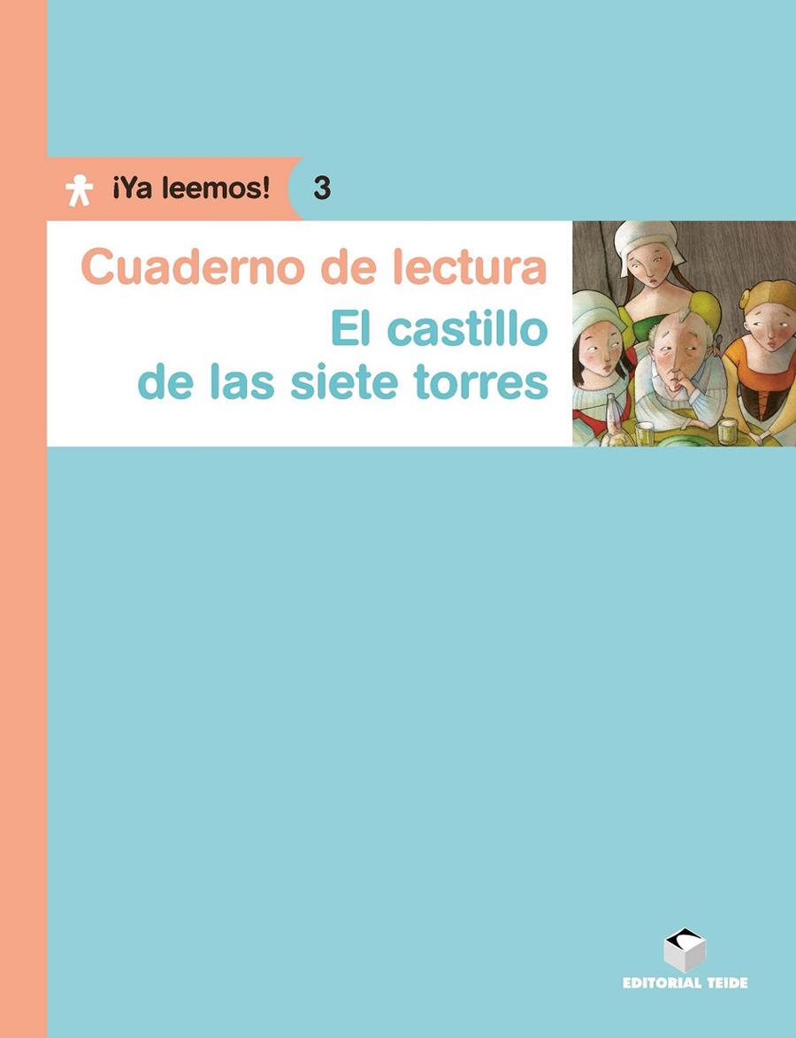 CASTILLO DE LAS SIETE TORRES, EL (CUADERNO DE LECTURA) | 9788430766253 | IMC AGENCIA LITERARIA