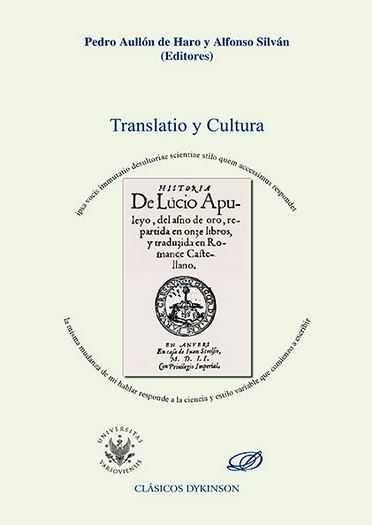 TRANSLATIO Y CULTURA | 9788490855782 | AULLÓN DE HARO, PEDRO / SILVÁN, ALFONSO