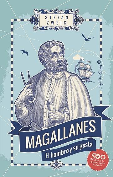 MAGALLANES. EL HOMBRE Y SU GESTA | 9788494966859 | ZWEIG, STEFAN