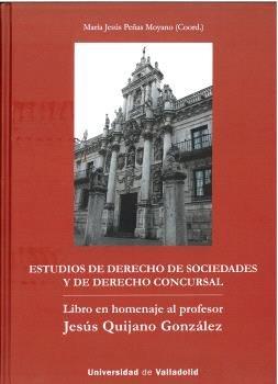 ESTUDIOS DE DERECHO DE SOCIEDADES Y DE DERECHO CONCURSAL | 9788413202228 | PEÑAS MOYANO, MARIA JESUS