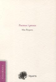 POEMES I PROSES | 9788493225421 | ROQUETA, MAX