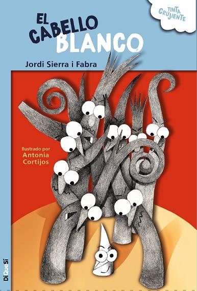 CABELLO BLANCO, EL | 9788412152937 | SIERRA I FABRA, JORDI
