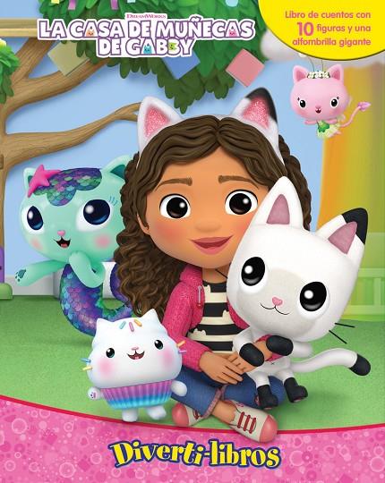 CASA DE MUÑECAS DE GABBY, LA ("DIVERTI-LIBROS") | 9782764375037