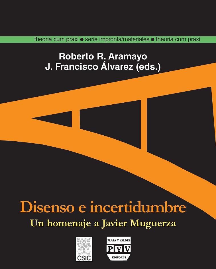 DISENSO E INCERTIDUMBRE | 9788493439576 | ARAMAYO, ROBERTO R.