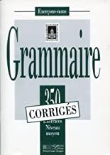 350 EXERCICES GRAMMAIRE MOYEN CORRIGES | 9782011550590