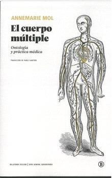 CUERPO MULTIPLE, EL | 9788419160409 | MOL, ANNEMARIE