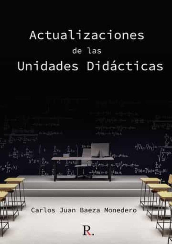 ACTUALIZACIONES DE LAS UNIDADES DIDÁCTICAS | 9788419342188 | BAEZA MONEDERO, CARLOS JUAN