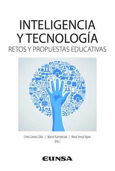 INTELIGENCIA Y TECNOLOGIA | 9788431334437 | KAZMIERCZAK, MARCIN / SIGNES, MARIA TERESA