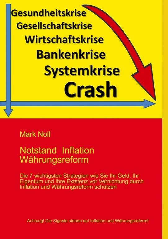 NOTSTAND INFLATION WÄHRUNGSREFORM | 9783750438057 | NOLL, MARK
