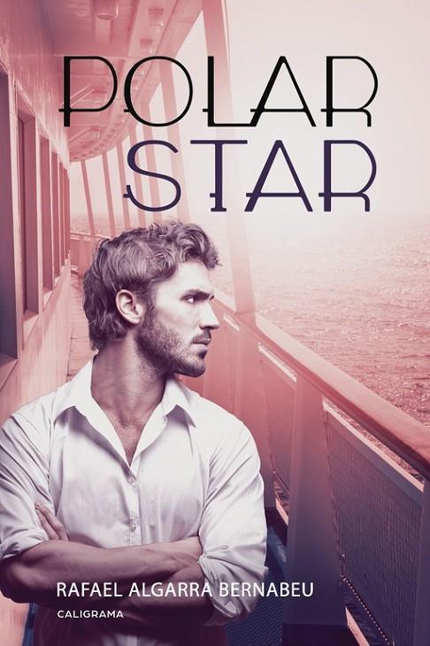 POLAR STAR | 9788417120375 | ALGARRA BERNABEU, RAFAEL