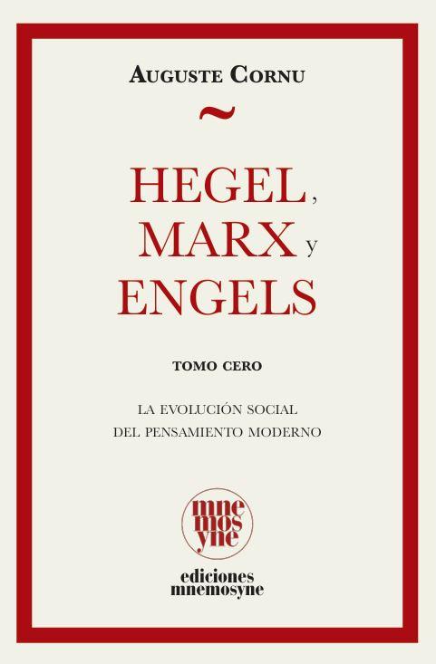 HEGEL, MARX Y ENGELS | 9791399044935 | CORNU, AUGUSTE