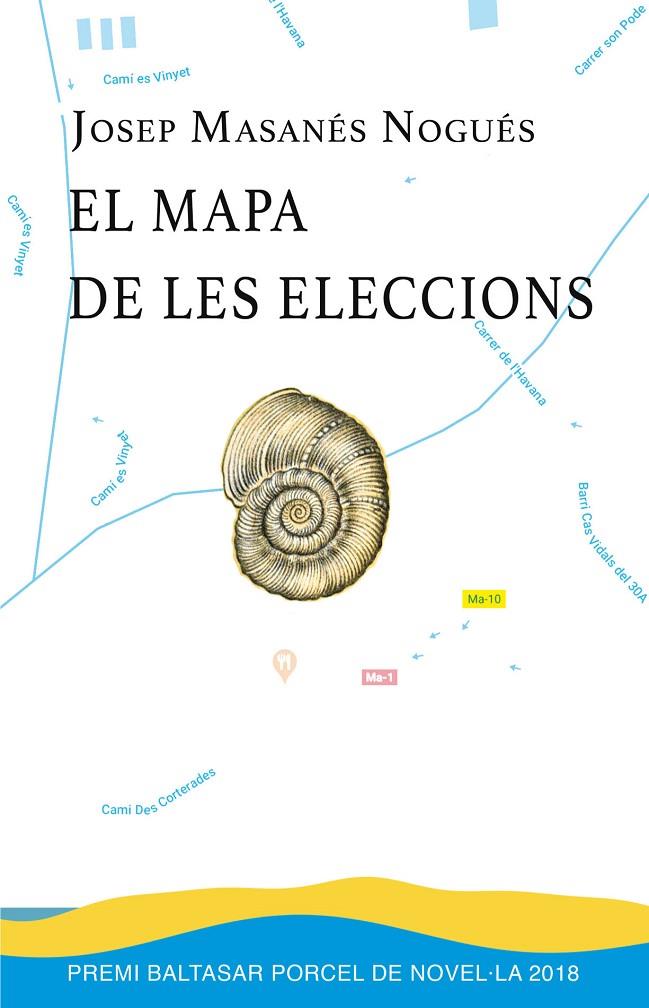 MAPA DE LES ELECCIONS, EL | 9788418441042 | MASANÉS NOGUÉS, JOSEP