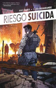 RIESGO SUICIDA 01: EL RENCOR DE LA GUERRA | 9788416074235 | CAREY, MIKE